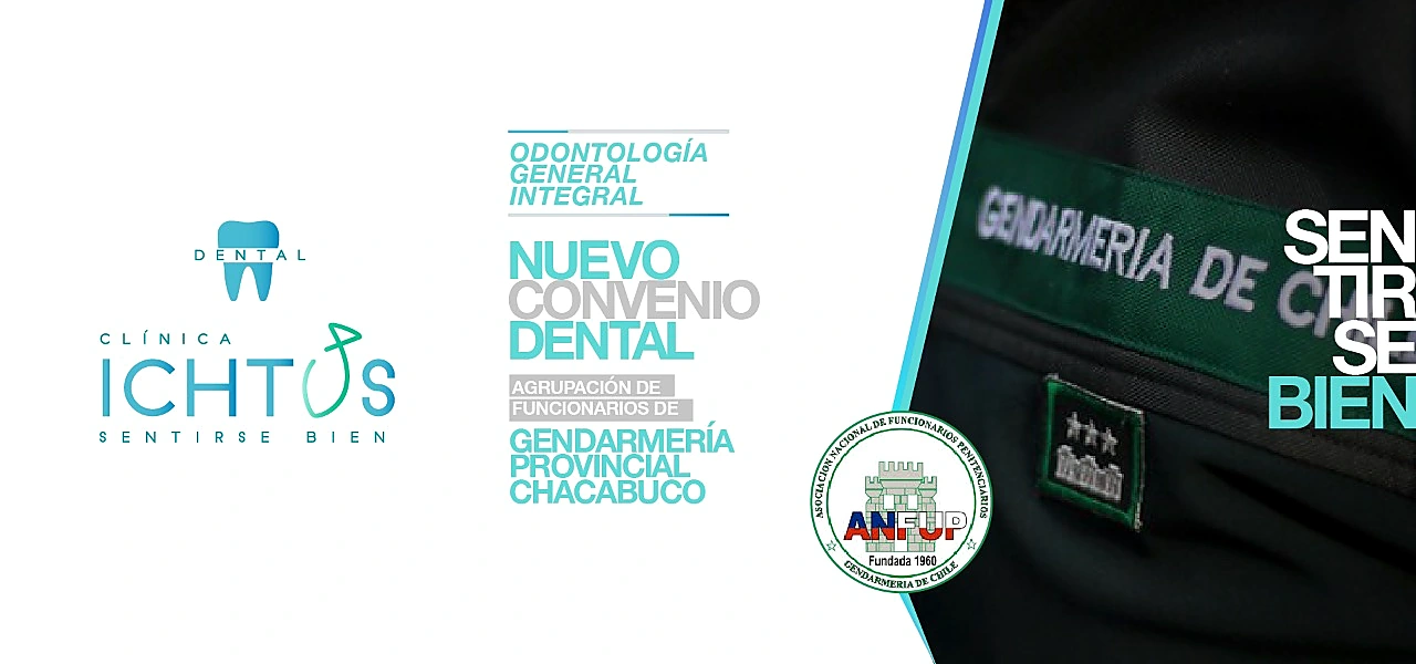 Nuevo convenio dental Gendarmería Provincial Chacabuco — Clínica Ichtus